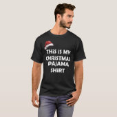 これは私のクリスマスのパジャマのワイシャツおもしろいなクリスマスです Tシャツ (正面フル)