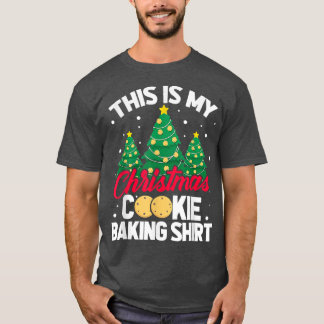 これは私のクリスマスクッキーベーキングシャツクリスマスツリー Tシャツ