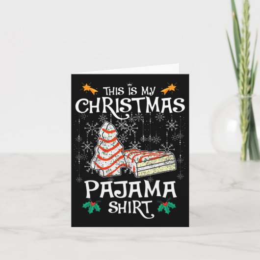 これは私のクリスマスパジャマおもしろいクリスマスケーキ カード (正面)