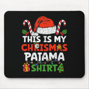 これは私のクリスマスパジャマおもしろいクリスマス家族Holid マウスパッド