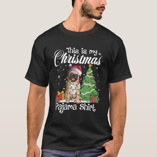 これは私のクリスマスパジャマおもしろいパグ犬の恋人Xmである Tシャツ (正面)