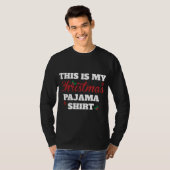 これは私のクリスマスパジャマだ Tシャツ (正面フル)