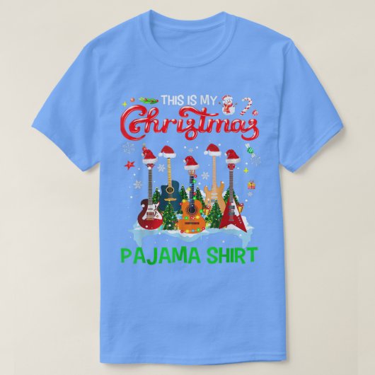 これは私のクリスマスパジャマギタークリスマスミュージックである Tシャツ (デザイン正面)