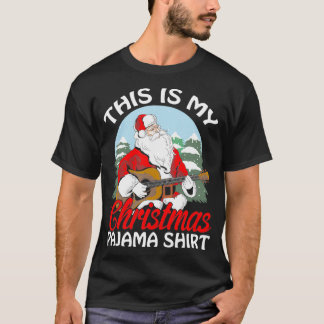 これは私のクリスマスパジャマギターサンタ Tシャツ