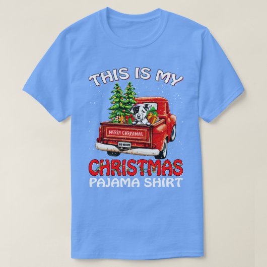 これは私のクリスマスパジャマシャツピットブルトラックTだ Tシャツ (デザイン正面)