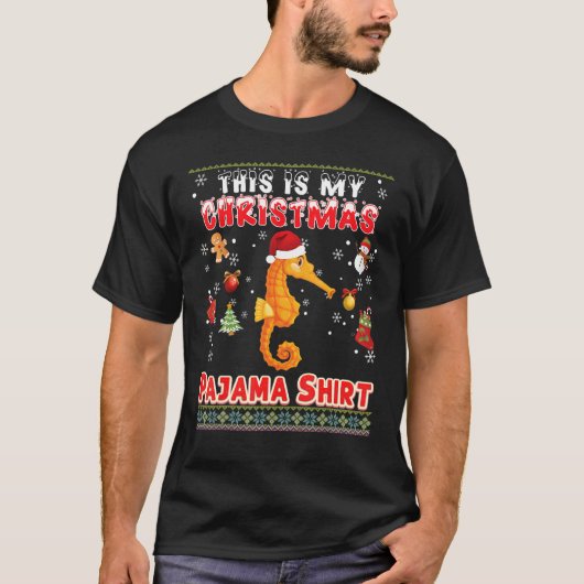 これは私のクリスマスパジャマシーホースの醜いセーターだ Tシャツ (正面)