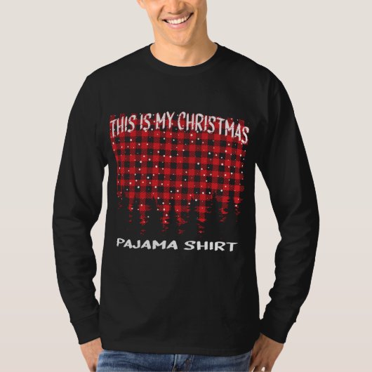 これは私のクリスマスパジャマバッファロープレイドクリスマ Tシャツ (正面)