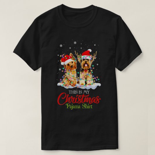 これは私のクリスマスパジャマヨークシャーテリアサンタハットリュー Tシャツ (デザイン正面)