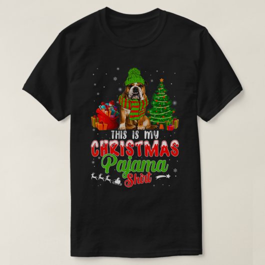 これは私のクリスマスパジャマ英語ブルドッグ犬 Tシャツ (デザイン正面)