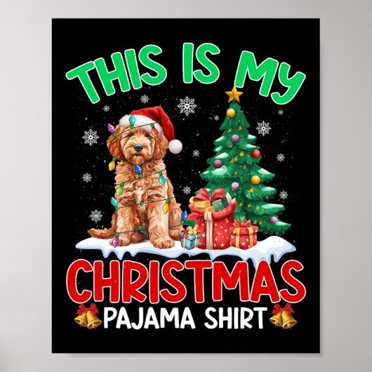 これは私のクリスマスパジャマGoldendoodle犬の恋人 ポスター (正面)