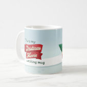 これは私のクリスマスムービーを見ている コーヒーマグカップ (正面左)