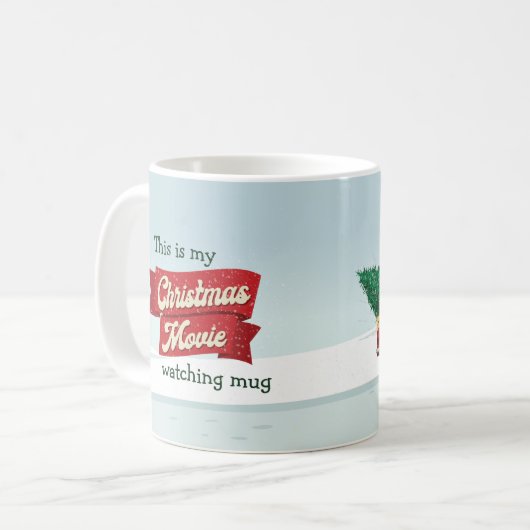 これは私のクリスマスムービーを見ている コーヒーマグカップ (正面左)