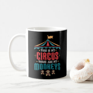 これは私のサーカスこれらの私のサル コーヒーマグカップ