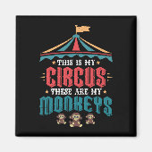 これは私のサーカスこれらの私のサル マグネット (正面)