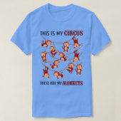 これは私のサーカスこれらの私の猿の祖父母 Tシャツ (デザイン正面)