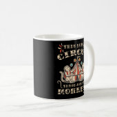 これは私のサーカスだ私のサル コーヒーマグカップ (正面右)