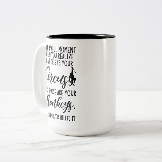 これは私のサーカスで、これらは私のサルである ツートーンマグカップ (正面左)