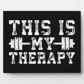 これは私のセラピー – ジムトレーニング 感動的 フォトプラーク (正面)