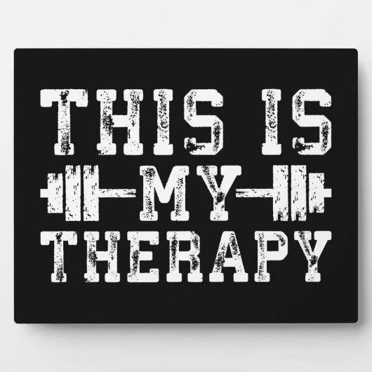 これは私のセラピー – ジムトレーニング 感動的 フォトプラーク (正面)
