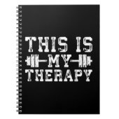 これは私のセラピー-感動的な体育館のトレーニングです ノートブック (正面)