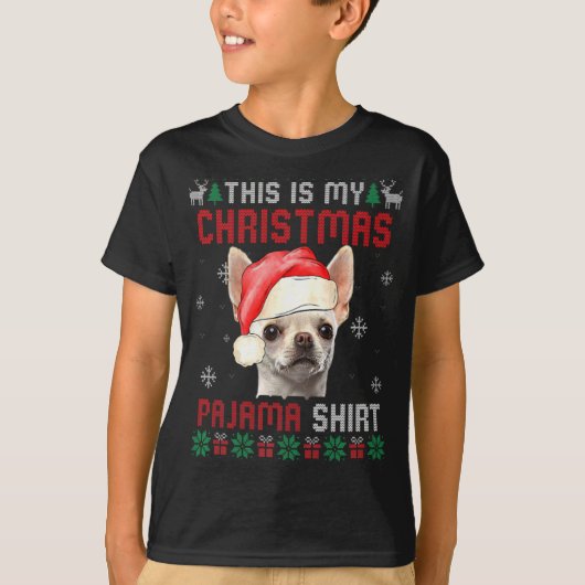 これは私のダサいクリスマス パジャマ チワワ 犬 T シャツです Tシャツ (正面)
