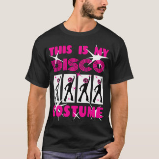 これは私のディスコの衣装 Tシャツ