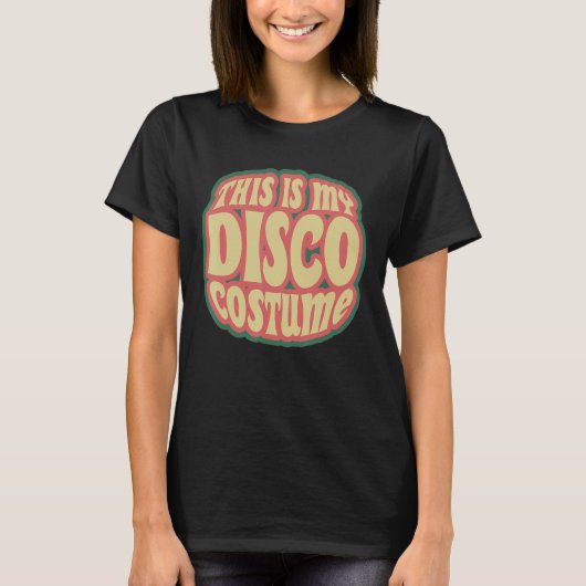 これは私のディスコの衣装 Tシャツ (正面)