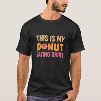 これは私のドーナツ食べ物のドーナツ Tシャツ