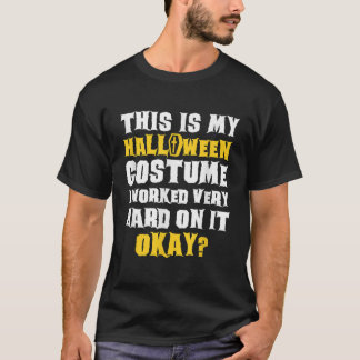 これは私のハロウィーンの衣装おもしろいことわざのジョーク Tシャツ