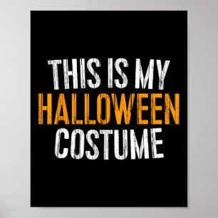 これは私のハロウィーンの衣装だ ポスター