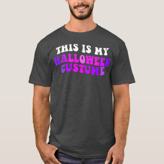 これは私のハロウィーンの衣装2714 Tシャツ