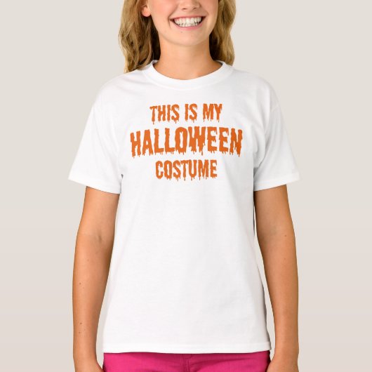 これは私のハロウィーンの衣装Tシャツだ Tシャツ (正面)