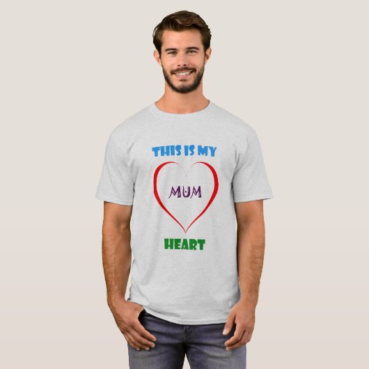 これは私のハートママの中だ Tシャツ (正面フル)