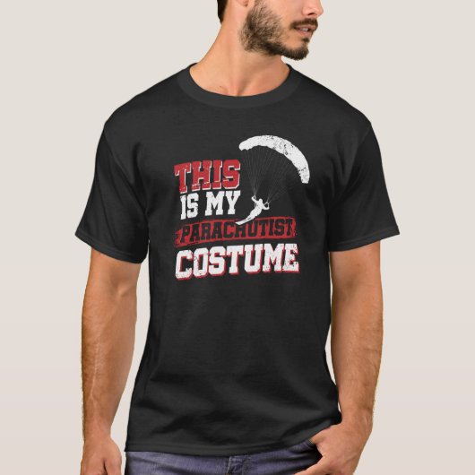 これは私のパラシュートの衣装だ Tシャツ (正面)