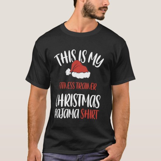これは私のフィットネストレーナークリスマスパジャマサンタ Tシャツ (正面)