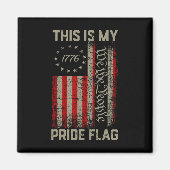 これは私のプライド国旗アメリカ・愛国心4位だ マグネット (正面)