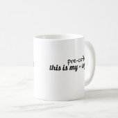 「これは私のプレコーヒーコーヒーおもしろい」 コーヒーマグカップ (正面右)