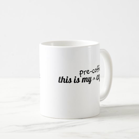 「これは私のプレコーヒーコーヒーおもしろい」 コーヒーマグカップ (正面右)