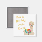 これは私のプロブラマラマ磁石じゃない マグネット (正面/裏面)