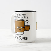 これは私のホットチョコレートであって君のものではない ツートーンマグカップ (正面左)