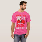 これは私のボールを大きなボーリングプラに見おもしろいせるか Tシャツ (正面フル)