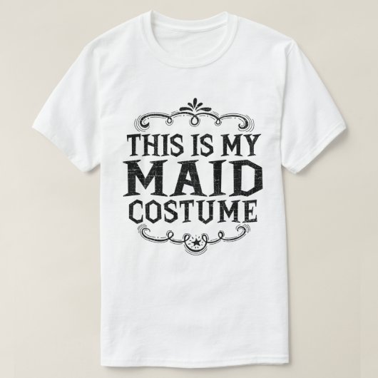 これは私のメイドの怠惰おもしろいなハロウィーンの衣装だ Tシャツ (デザイン正面)