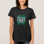 これは私のラッキー・レプラーアン・St patricks Tシャツ (正面)