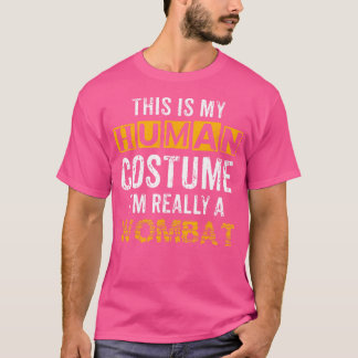 これは私の人間である私は本当にウォンバットハロウィーン Tシャツ