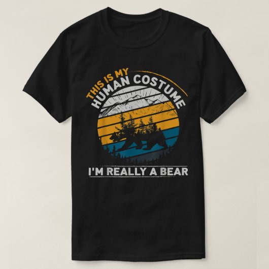 これは私の人間のコスチューム私は本当にクマTee 192 Tシャツ (デザイン正面)