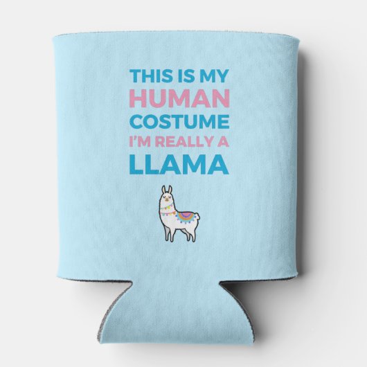 これは私の人間の衣装だ – Llama Edition I 缶クーラー (裏面)