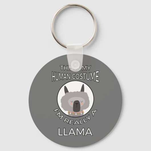 これは私の人間の衣装だ – Llama Edition II キーホルダー (正面)