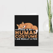これは私の人間の衣装である私は本当にキツネハロウィー カード (正面)