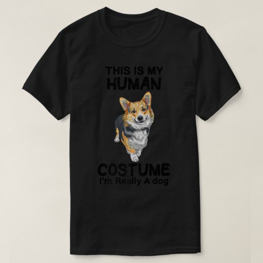 これは私の人間の衣装である私は本当に犬のコルギ142 Tシャツ (デザイン正面)