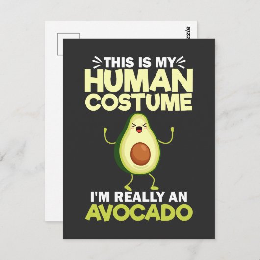 これは私の人間の衣装で私は本当にアボカド ポストカード (正面/裏面)
